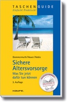 Thoma Dommermuth, Thomas Dommermuth, Michae Hauer, Michael Hauer, Frank Nobis - Sichere Altersvorsorge