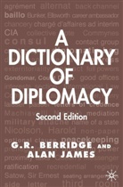 Berridge, G Berridge, G. Berridge, G. R. Berridge, G. R. James Berridge, Geoff Berridge... - Dictionary of Diplomacy