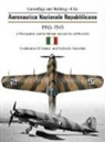 F. D'Amico, Gabriele Valentini - Camouflage and Markings of the Aeronautica Nazionale Republiccana, 1943-1945