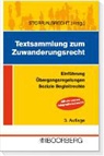 Rainer Albrecht, Christia Storr, Rainer Albrecht, Christian Storr - Textsammlung zum Zuwanderungsrecht (ZuwandR)