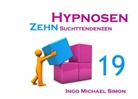 Ingo Michael Simon - Zehn Hypnosen. Band 19