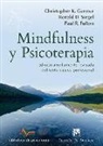 Paul R. Fulton, Christopher K. Germer, Ronald D. Siegel - Mindfulness y Psicoterapia