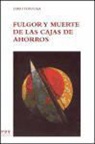 Emili Tortosa Cosme - Fulgor y muerte de las Cajas de Ahorros