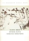 Hermann Reidel, Walter Zahner - Radek Broz - Otmar Oliva - Adriena Simotova