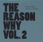 Goran Kajfes, Subtropic Arkestra - The Reason Why. Vol.2, 1 Audio-CD (Hörbuch)