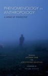 Kalpana (EDT)/ Houston Ram, Kalpana Houston Ram, Tomaso Wilkoszewski, Christopher Houston, Kalpana Ram - Phenomenology in Anthropology