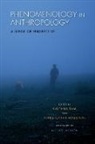 Kalpana (EDT)/ Houston Ram, Kalpana Houston Ram, Tomaso Wilkoszewski, Christopher Houston, Kalpana Ram - Phenomenology in Anthropology