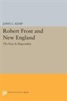 John Kemp, John C. Kemp, Kemp John C. - Robert Frost and New England
