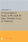 Hendrik Man, Hendrik de Man - Documentary Study of Hendrik De Man, Socialist Critic of Marxism