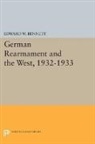 Edward Bennett, Edward W. Bennett - German Rearmament and the West, 1932-1933