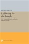 Jeffrey Berry, Jeffrey M. Berry - Lobbying for the People