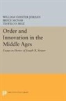 William Chester Jordan, William Chester Mcnab Jordan, William Jordan, William Chester Jordan, Bruce Mcnab, McNab Bruce... - Order and Innovation in the Middle Ages