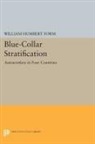 William Form, William Humbert Form, Form William Humbert - Blue-Collar Stratification