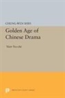 Chung-Wen Shih - Golden Age of Chinese Drama