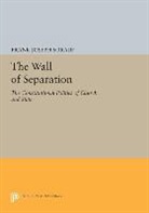 Frank Sorauf, Frank Joseph Sorauf, Sorauf Frank Joseph - Wall of Separation