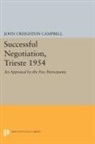 John Creighton Campbell, John Campbell, John Creighton Campbell, Campbell John Creighton - Successful Negotiation, Trieste 1954