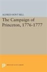 Alfred Bill, Alfred Hoyt Bill, Bill Alfred Hoyt - Campaign of Princeton, 1776-1777