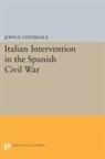 John Coverdale, John F. Coverdale, Coverdale John F. - Italian Intervention in the Spanish Civil War