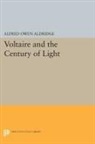 Alfred Aldridge, Alfred Owen Aldridge - Voltaire and the Century of Light
