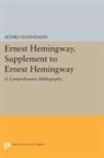 Audre Hanneman, Hanneman Audre - Ernest Hemingway. Supplement to Ernest Hemingway