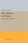 Alfred Stepan, Alfred C. Stepan, Stepan Alfred C. - Military in Politics