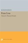 Rudolph Binion, Binion Rudolph - Frau Lou