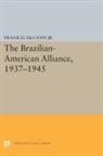 Frank McCann, Frank D. Mccann, McCann Frank D., Frank D. McCann Jr - Brazilian-American Alliance, 1937-1945