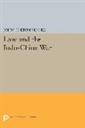 John Moore, John Norton Moore, Moore John Norton - Law and the Indo-China War