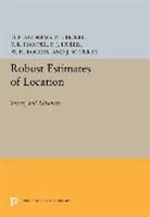 David Andrews, David F. Andrews, David F. Hampel Andrews, Andrews David F., Frank Hampel, Frank R. Hampel... - Robust Estimates of Location