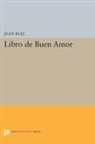 Juan Ruiz, Ruiz Juan - Libro De Buen Amor