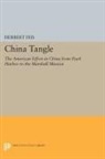 Herbert Feis, Feis Herbert - China Tangle