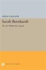 Gerda Taranow, Taranow Gerda - Sarah Bernhardt