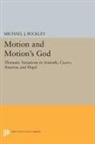 Michael Buckley, Michael J. Buckley, Buckley Michael J. - Motion and Motion''s God