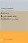 Norman Frohlich, Norman Oppenheimer Frohlich, Frohlich Norman, Joe Oppenheimer, Joe A. Oppenheimer, Oppenheimer Joe A. - Political Leadership and Collective Goods