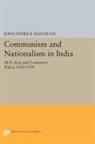 John Haithcox, John Patrick Haithcox, Haithcox John Patrick - Communism and Nationalism in India