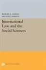 Michael Barkun, Barkun Michael, Wesley Gould, Wesley L. Gould, Wesley L. Barkun Gould, Gould Wesley L. - International Law and the Social Sciences