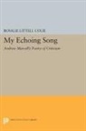 Rosalie Colie, Rosalie Littell Colie, Colie Rosalie Littell - My Echoing Song
