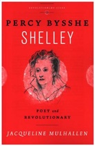 Jacqueline Mulhallen, Jaqueline Mulhallen, Mulhallen Jacqueline - Percy Bysshe Shelley