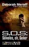 Deborah Meroff - SOS
