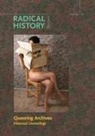 Daniel Marshall, Daniel/ Murphy Marshall, Kevin Murphy, Zeb Tortorici, Daniel Marshall, Kevin Murphy... - Queering Archives
