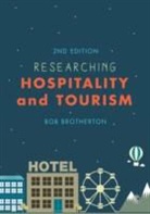 Bob Brotherton, Brotherton Bob - Researching Hospitality and Tourism