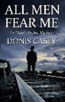 Donis Casey - All Men Fear Me
