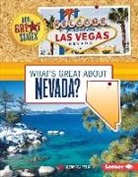 Rebecca Felix - What's Great about Nevada?