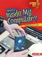 Christine Zuchora, Christine Zuchora-Walske - What''s Inside My Computer?