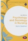 Benny Goodman - Psychology and Sociology in Nursing