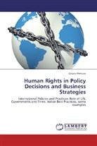 Oriana Perrone - Human Rights in Policy Decisions and Business Strategies
