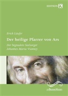 Erich Läufer - Der heilige Pfarrer von Ars