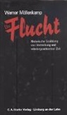 Werner Möllenkamp - Die Flucht