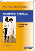 Michael Arnold, Jürgen Klauber, Schellschmidt - Krankenhaus-Report 2001, m. CD-ROM