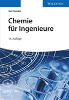 Jan Hoinkis - Chemie für Ingenieure: Chemie für Ingenieure